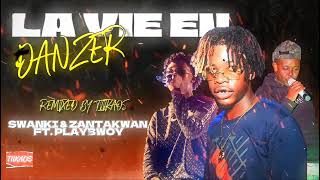 Swanki amp Zantakwan ft Playbwoy  LA VIE EN DANZER prod by tiikaos [upl. by Nylyahs315]