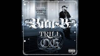 Bun B quotAll A Dreamquot Trill OG [upl. by Aicylla936]