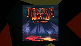 Demons World  CJ Crew SMX Cut [upl. by Amoihc]