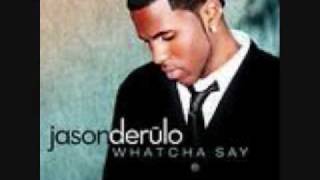 Jason Derulo  Whatcha Say  Official Video [upl. by Rahsab]