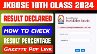 Jkbose 10th Class Result Declered  Result  amp Gazztte Pdf [upl. by Aigil434]