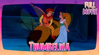 Thumbelina  English Full Movie  Animation Adventure Family [upl. by Atteroc127]