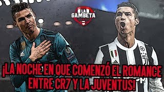 La Noche en que comenzó el Romance entre la Juventus y CR7 [upl. by Latricia]