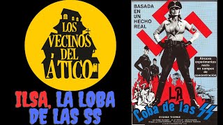 Ilsa La Loba De Las SS 1975 Los Vecinos Del Ático [upl. by Ailedo105]