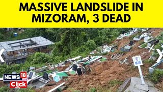 Mizoram Landslide  Mizoram RainTriggered Landslide Buries Building In Mizoram  N18V  New18 [upl. by Lawford]