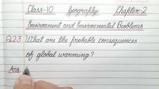 What are the probable consequences of global warming  Class 10  Geography  Chapter 2 [upl. by Acirea125]