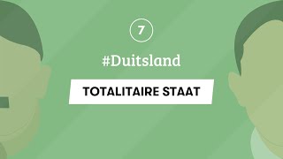 7  GESCHIEDENIS EXAMEN  TOTALITAIRE STAAT  Duitsland [upl. by Trumaine]