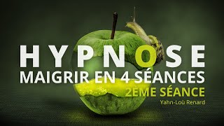 HYPNOSE pour MAIGRIR  Perdre du poids en 4 séances  2ème séance [upl. by Casta]