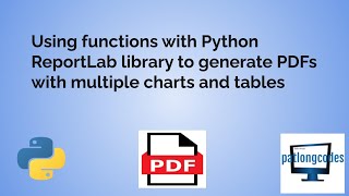 Using Functions in Python Reportlab to Create pdfs with multiple Charts and Tables [upl. by Vladamir]