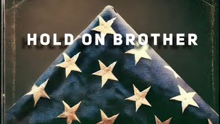 “Hold on Brother” drops 101124 Presave on description police lodd lawenforcement endofwatch [upl. by Hull778]