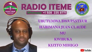 UBUTUMWA BWA PASTEUR HABIMANA JEAN CLAUDE MU KWIBUKA KIZITO MIHIGO [upl. by Eeralav]