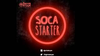 2015 SOCA MIX DJ Private Ryan  Carnival Starter 2015 Trinidad SOCA [upl. by Ettenhoj]