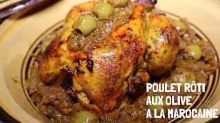 POULET RÔTI AUX OLIVE A LA MAROCAINE  RECETTE TRADITIONNELLE AUX OIGNONS CARAMÉLISÉS POULET MHAMER [upl. by Fabio]