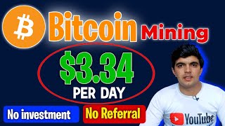 Real Bitcoin Mining from mobile 📱 334 Dollars Daily without investment  Bitcoin Mining [upl. by Hose]