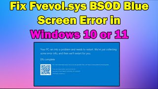 HOW TO Fix Fvevolsys BSOD Blue Screen Error in Windows 10 or 11 [upl. by Isahella381]