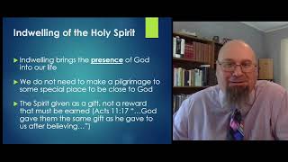 Holy Spirit in Salvation pt 2 Indwelling [upl. by Naelcm211]