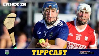 Tippcast 136 summit clash with Cork  U20 and minor previews  Tailteann Cup review  GAAGo [upl. by Arriat]