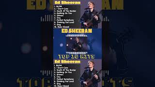 South Of The Border  Ed Sheeran  Ed Sheeran Playlist  Billboard 2024 shorts [upl. by Melentha]