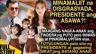 MINAMALIIT NA SINGLE MOM PRESIDENTE ANG ASAWAMAAGANG NAGKAANAK ANG TINDERA NG PUTO PERO INIWAN [upl. by Atteniuq]