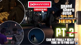 GTA Online CAYO HEIST Pt 2 [upl. by Divadnahtanoj]