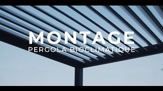 Montage pergola bioclimatique [upl. by Ymereg558]