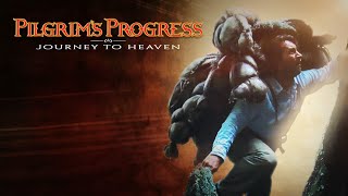 Pilgrims Progress Journey To Heaven  Full Movie  Based on John Bunyans book [upl. by Neehsar]