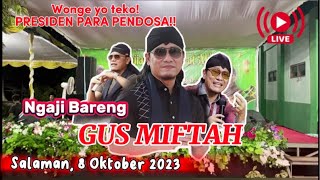 🔴 LIVE GUS MIFTAH DUSUN TANGGULANGIN KEBONREJO SALAMAN MAGELANG 8 OKTOBER 2023 [upl. by Aisyla]