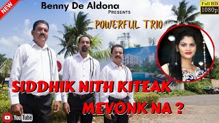 SIDDHIK NITH KITEAK MEVONK NA   by Benny De Aldona  New Konkani Song 2021 [upl. by Atiruam355]