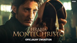 HRABIA MONTE CHRISTO  Oficjalny zwiastun  Kino Świat [upl. by Eanad]