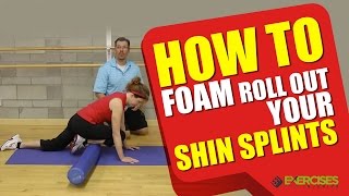 How To Foam Roll Out Your Shin Splints [upl. by Collin]