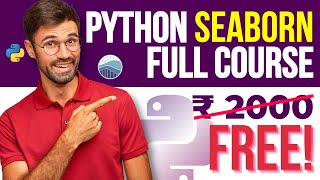 Python SEABORN Tutorial HINDI  Learn Seaborn in 3 Hours  Complete Course [upl. by Yeslehc]