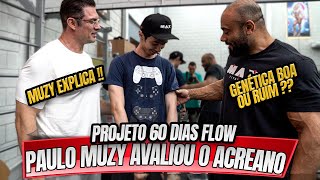 PAULO MUZY AVALIOU O ACREANO DO FLOW  PROJETO FLOW BAPTISTA VS ACREANO 90 DIAS [upl. by Llennoc]