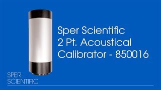 Sper Scientific 2 Pt Acoustical Calibrator  Sound Meter Calibration [upl. by Yanetruoc757]