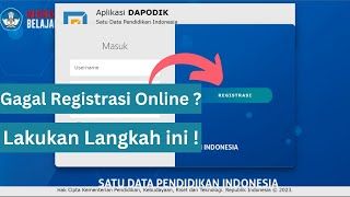 Solusi Tidak Bisa Registrasi Aplikasi Dapodik Secara Online [upl. by Chang]