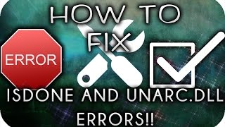 How to Fix ISDONEdll amp Unarcdll Error while installation [upl. by Inaffit]