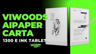 Viwoods AiPaper Carta 1300 E Ink Tablet Review The Future of Reading and NoteTaking smartgadgets [upl. by Adnylg]