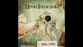 Upon Infliction  Blackout [upl. by Yroffej]