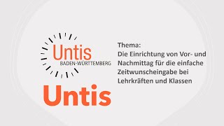 Untis Die Einrichtung von Vor und Nachmittag [upl. by Ahselrak190]