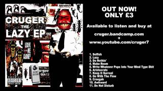 CRUGER  Lazy [upl. by Malcolm]