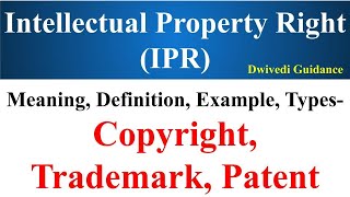 Patent Trademarks and Copyrights Copyright Patent and Trademarks IPR Intellectual Property rights [upl. by Kahaleel872]