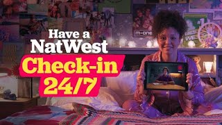 Have a NatWest Checkin  Tomorrow Begins Today  NatWest [upl. by Anialahs]