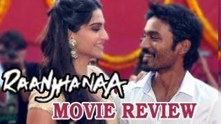 Raanjhanaa Movie Review [upl. by Aicats175]