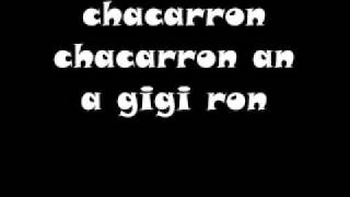 Chacarron  Lyrics [upl. by Ammeg]