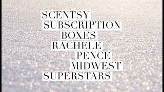 Scentsy Subscription Boxes [upl. by Ahtram]