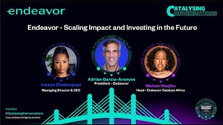 Endeavor  Scaling Impact and Investing in the Future [upl. by Aihsak]