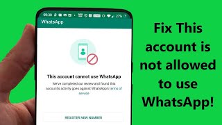 How to Fix this account is not allowed to use WhatsApp due to spam Problem Solution  Howtosolveit [upl. by Pauline]