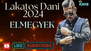 Lakatos Dani 2024 🔥♤♧ Elmegyek elmegyek After music [upl. by Vel]