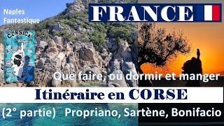 CORSE Conseils de voyage Propriano Sartène Bonifacio 🔝 [upl. by Glassco]