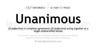 Unanimous pronunciation and definition [upl. by Ojyllek]