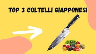 TOP 3  Migliori Coltelli Giapponesi 2022 [upl. by Rainie]